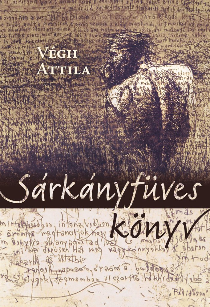 Végh Attila: Sárkányfüves könyv